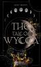 [The Tale of Wycca 02] • The Tale of Wycca - Hunt